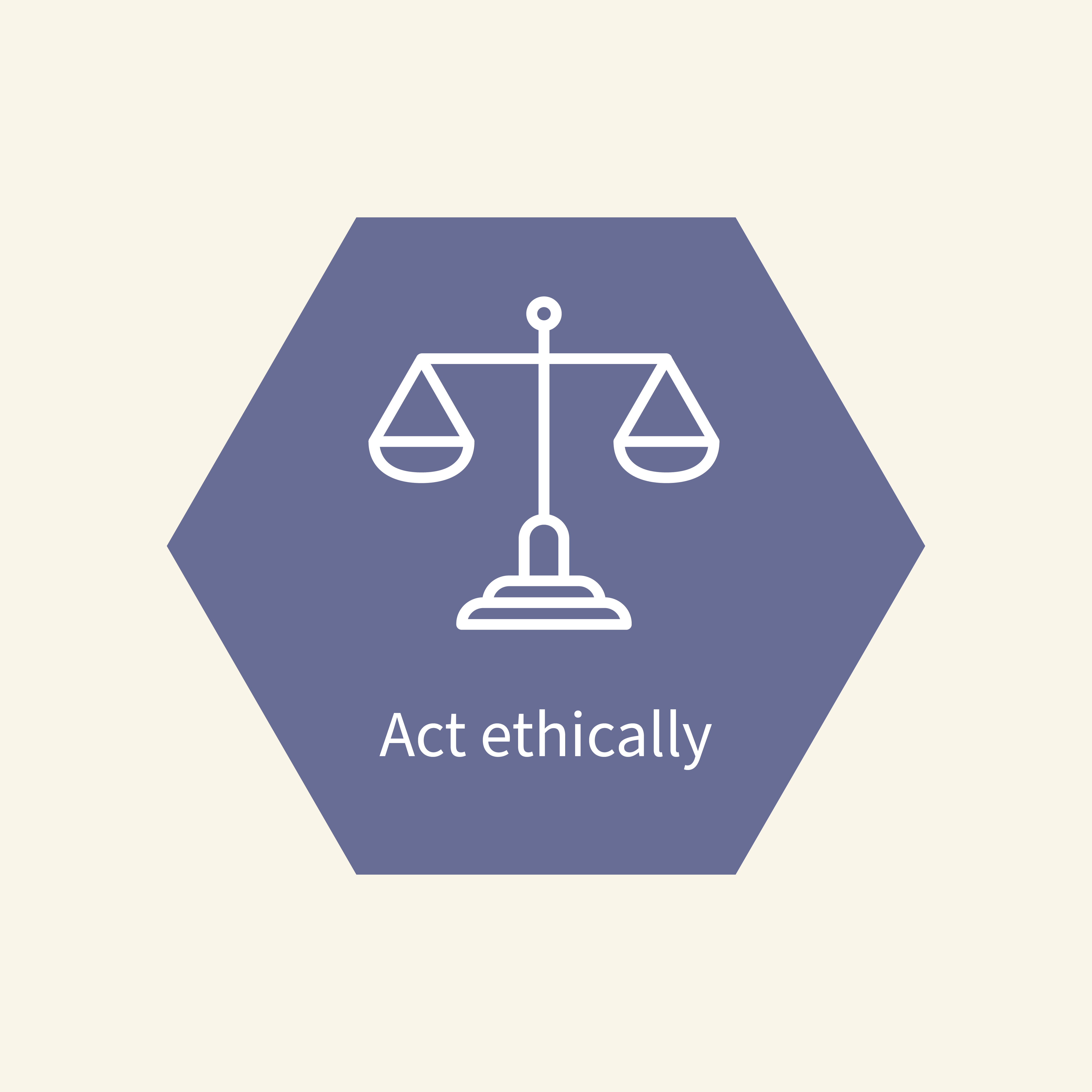 Act ethically